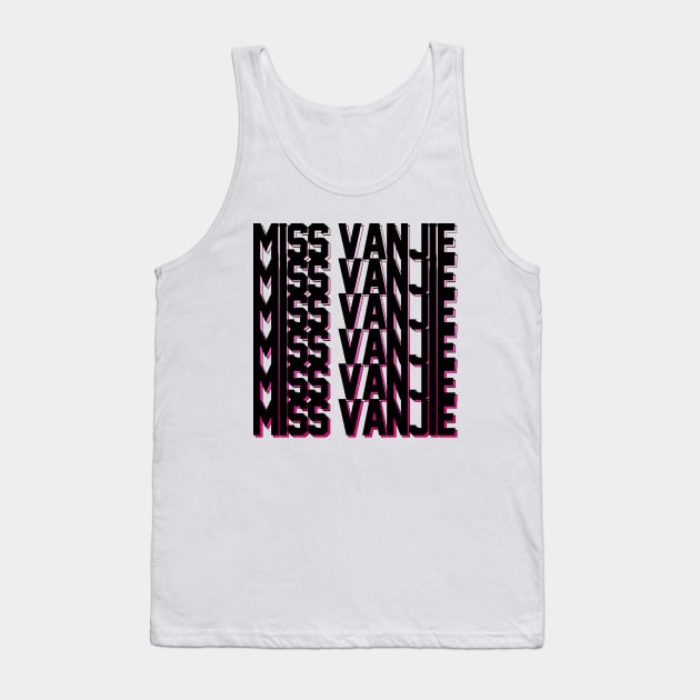 Miss Vanjie! (8) - Black Text On Pink Gradient Shadow BackDrop Tank Top by mareescatharsis